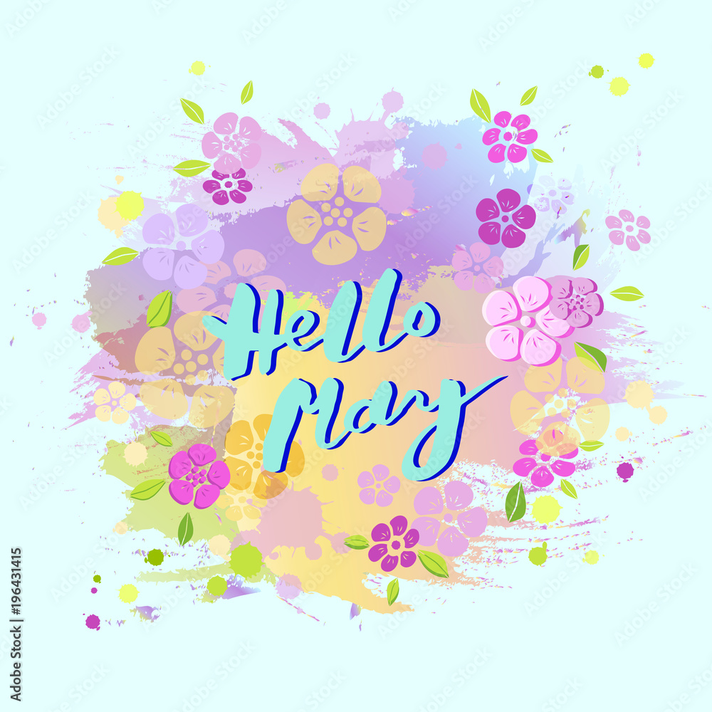 Handwritten lettering Hello May isolated on pastel colors background. Lettering for Warm Season card, art shop, logo, badge, postcard, poster, banner, web. Vector illustration.