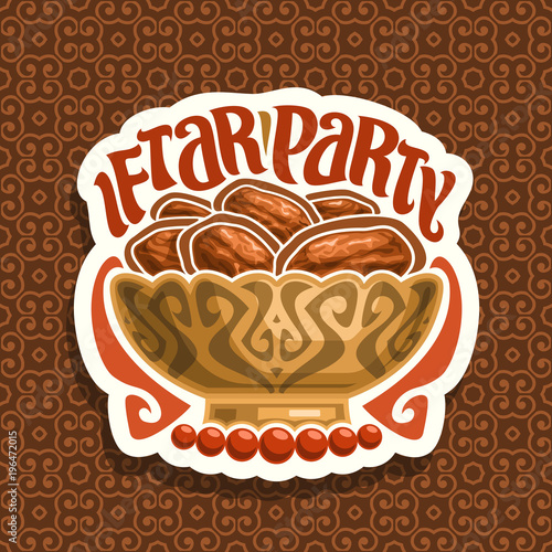 Vector logo for Ramadan Iftar Party, cut paper sign with pile of islamic fasting food - dried dates in bronze bowl and red prayer beads or muslim rosary, original brush typeface for words iftar party.