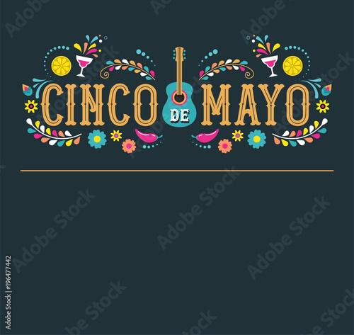 Cinco de Mayo - May 5, federal holiday in Mexico. Fiesta banner and poster design with flags