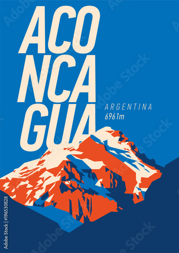 Aconcagua in Andes, Argentina outdoor adventure poster. High mountain illustration.