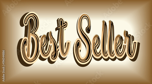 The inscription Best Seller magnificent from shiny gold on a dull gold background,