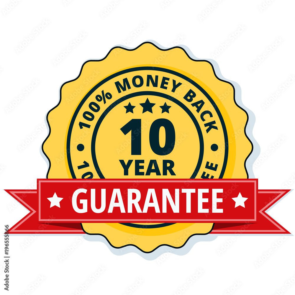 10 year money back guarantee 10 year money back guarantee