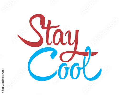 stay cool typography typographic creative writing text image 4