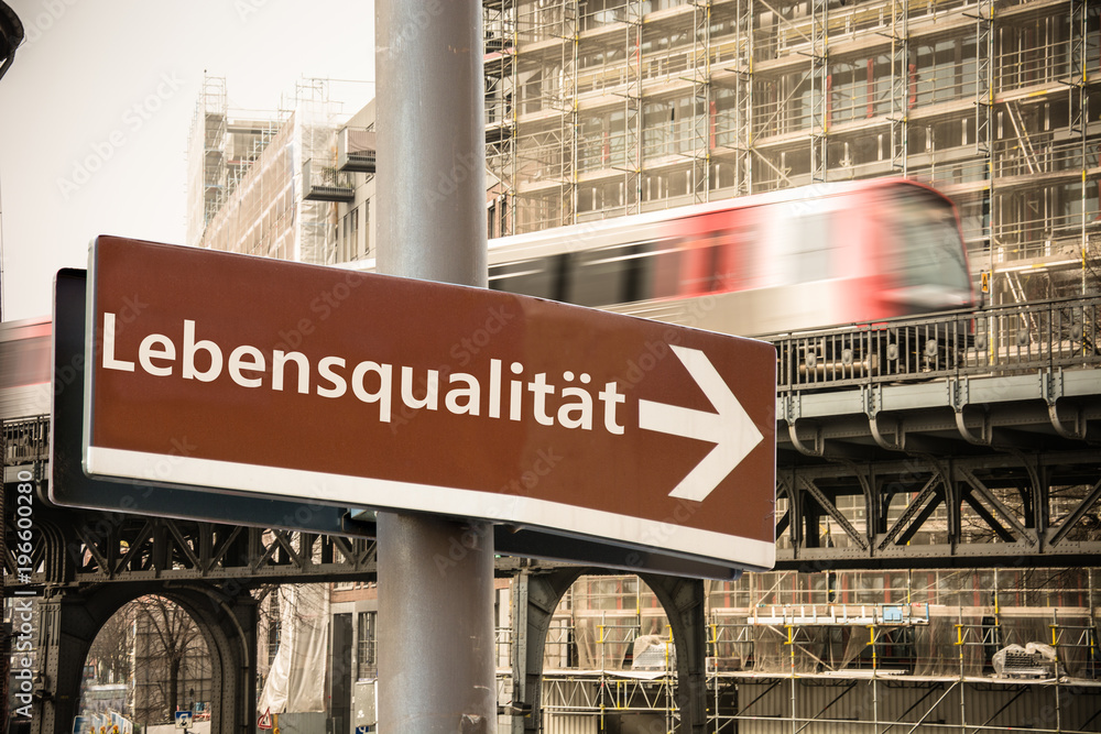 Obraz premium Schild 302 - Lebensqualität