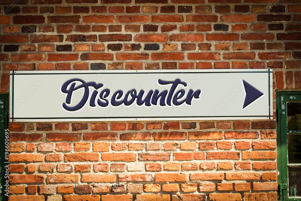 Schild 318 - Discounter