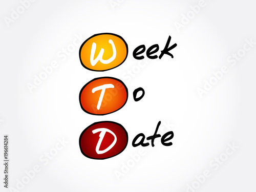 WTD - Week To Date acronym, business concept background