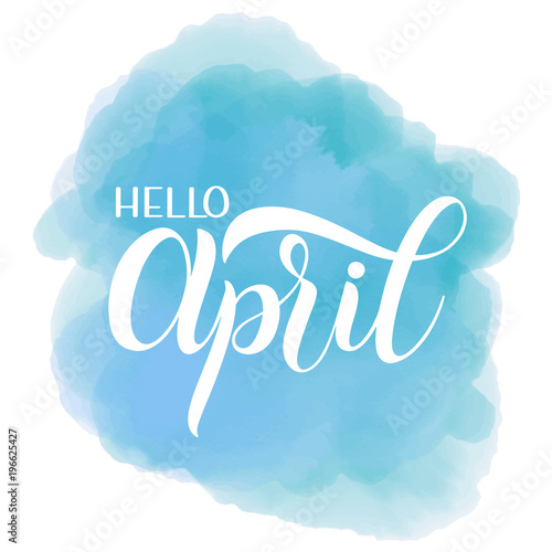 Hello April lettering. Elements for invitations, posters, greeting cards. Seasons Greetings