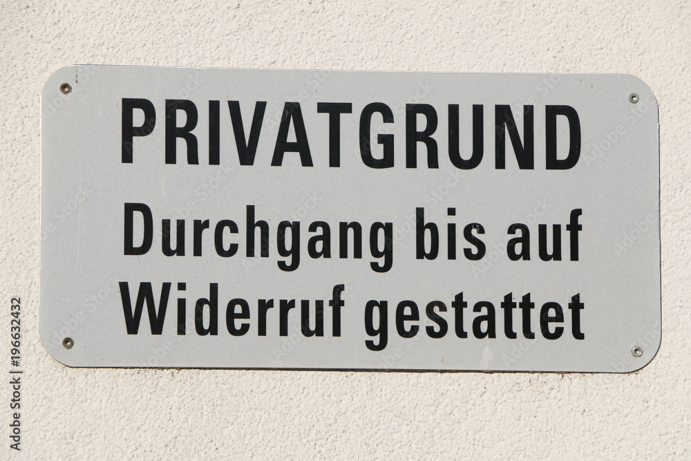 German Sign: Private Property, Schild German Sign: Private Property, Schild