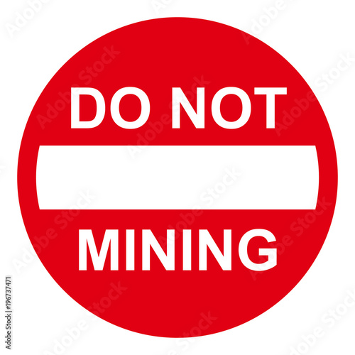Do not mining sign