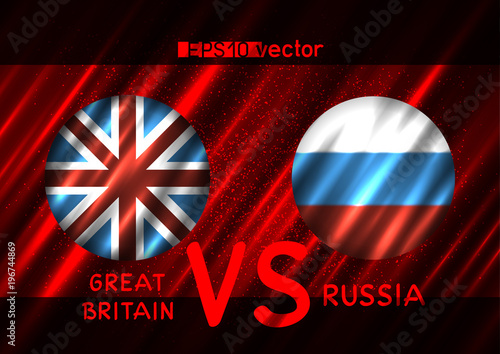 Great Britain VS Russia round flags