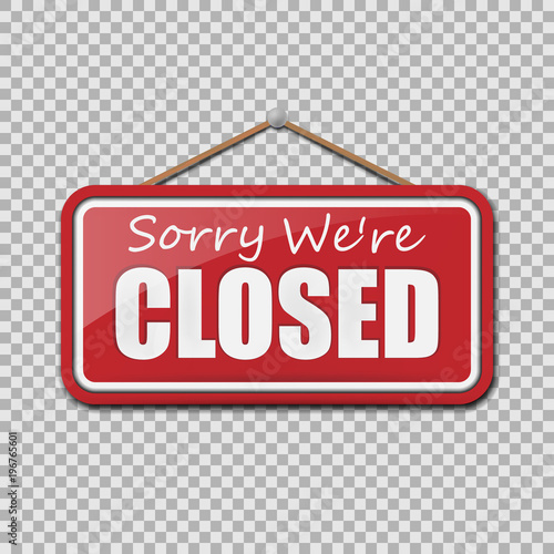 Closed Sign isolated on transparent background. Vector illustration.