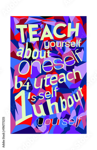 Teach Oneself About Yourself