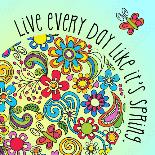 Boho floral poster, card or banner with inspiring quote about Spring. Vector Illustration.