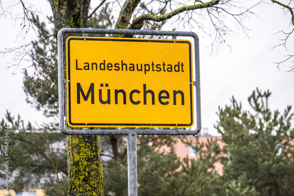 General city entry sign of Munich, the capital of Bavaria in Germany - Europe - Translation: state capital Munich General city entry sign of Munich, the capital of Bavaria in Germany - Europe - Translation: state capital Munich