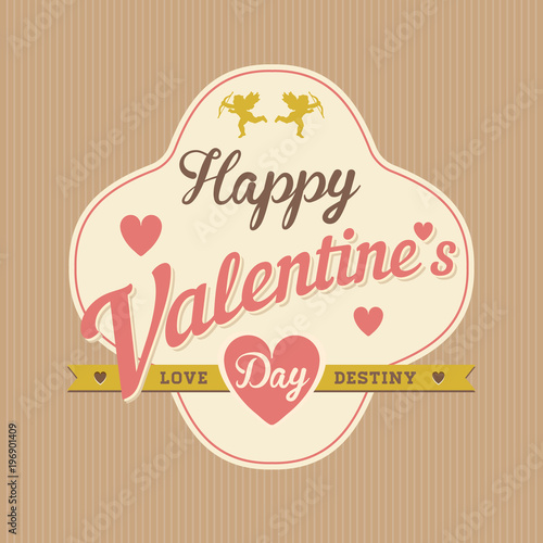 Happy Valentine s Day Hand Lettering Typographical Raster Background in Vintage Retro Old Style Label