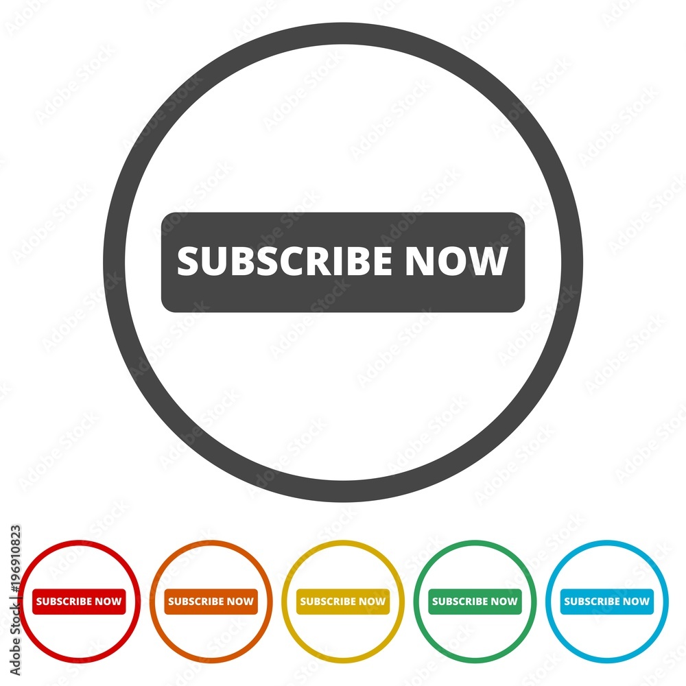 Subscribe Now sign, Subscribe Now button, 6 Colors Included Subscribe Now sign, Subscribe Now button, 6 Colors Included
