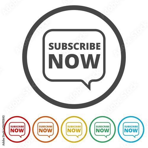Subscribe Now sign, Subscribe Now button, 6 Colors Included