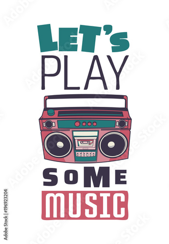 Typography slogan with tape recorder, in 80s 90s memphis style vector for t shirt printing, graphic tee and printed tee