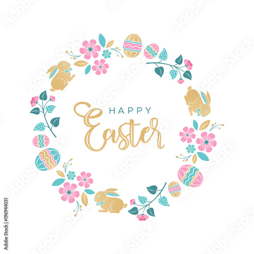 Easter wreath with Easter eggs, bunnies, flowers, leaves and branches on white background. Decorative frame with gold elements. Unique design for your greeting cards, banners, flyers.