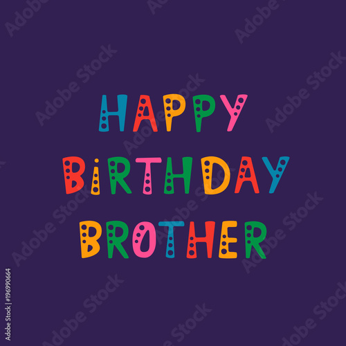 Handwritten lettering of Happy Birthday Brother on purple background