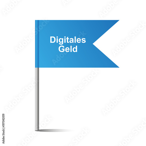 blaue Fahne - Digitales Geld