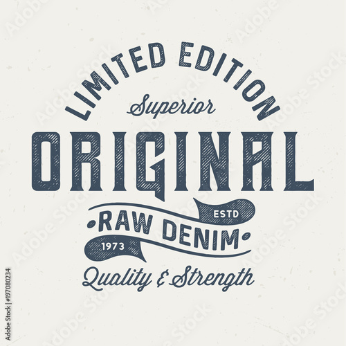 Original Raw Denim - Vintage Tee Design For Print 
