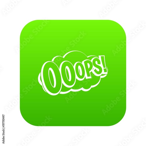 OOOPS, comic book explosion icon digital green