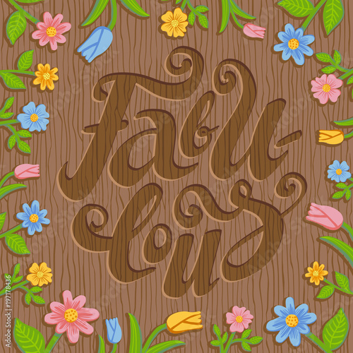 Word Fabulous engraved on wood. Floral frame. Rustic style.