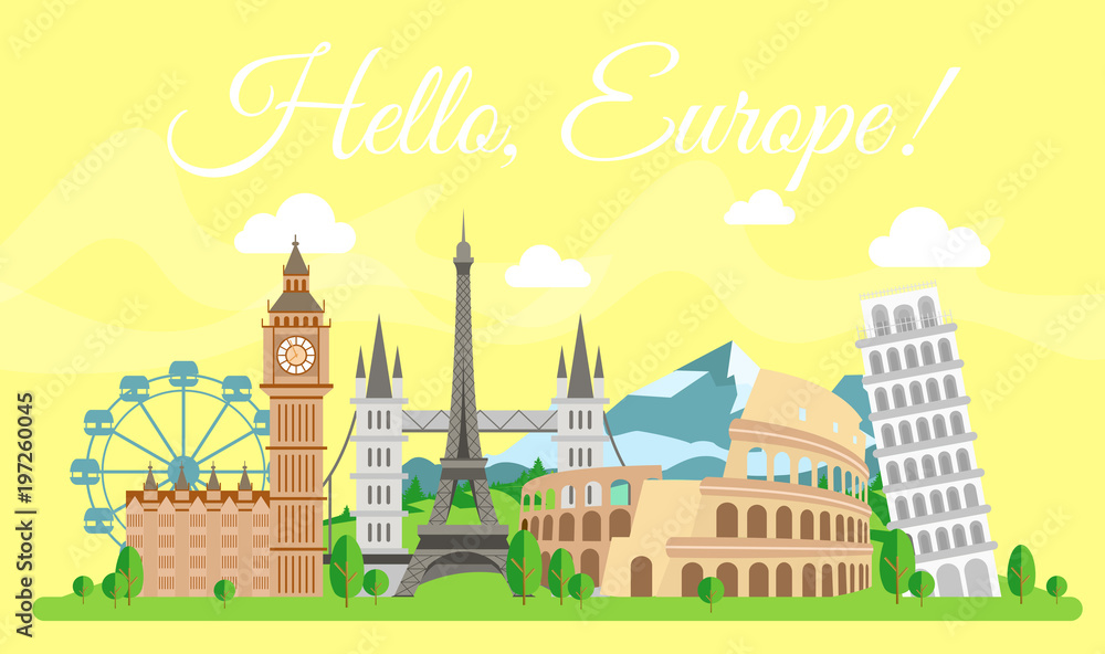 Vector illustration of travel concept. Hello Europe, welcome. Worldwide traveling. Most famous european historical buildings together in flat cartoon style.