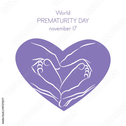 Vector illustration of a background for World Prematurity Day. Hands holding baby foot. Vector illustration.