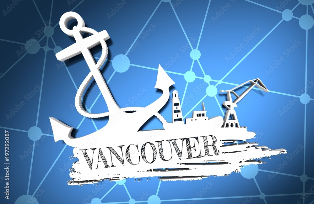 Anchor, lighthouse, ship and crane icons on brush stroke. Calligraphy inscription. Vancouver city name text. 3D illustration.