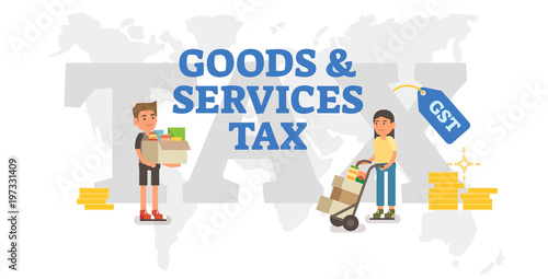 Good and services tax concept vector illustration with world map and delivering goods. 