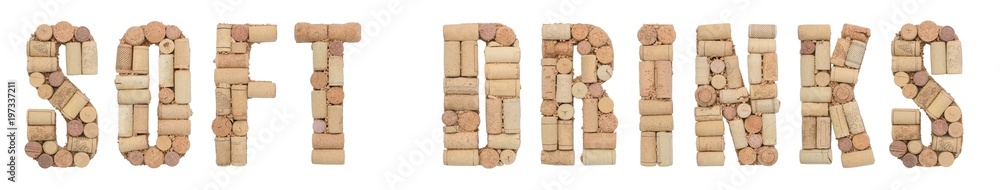 Word Soft drinks made of wine corks Isolated on white background