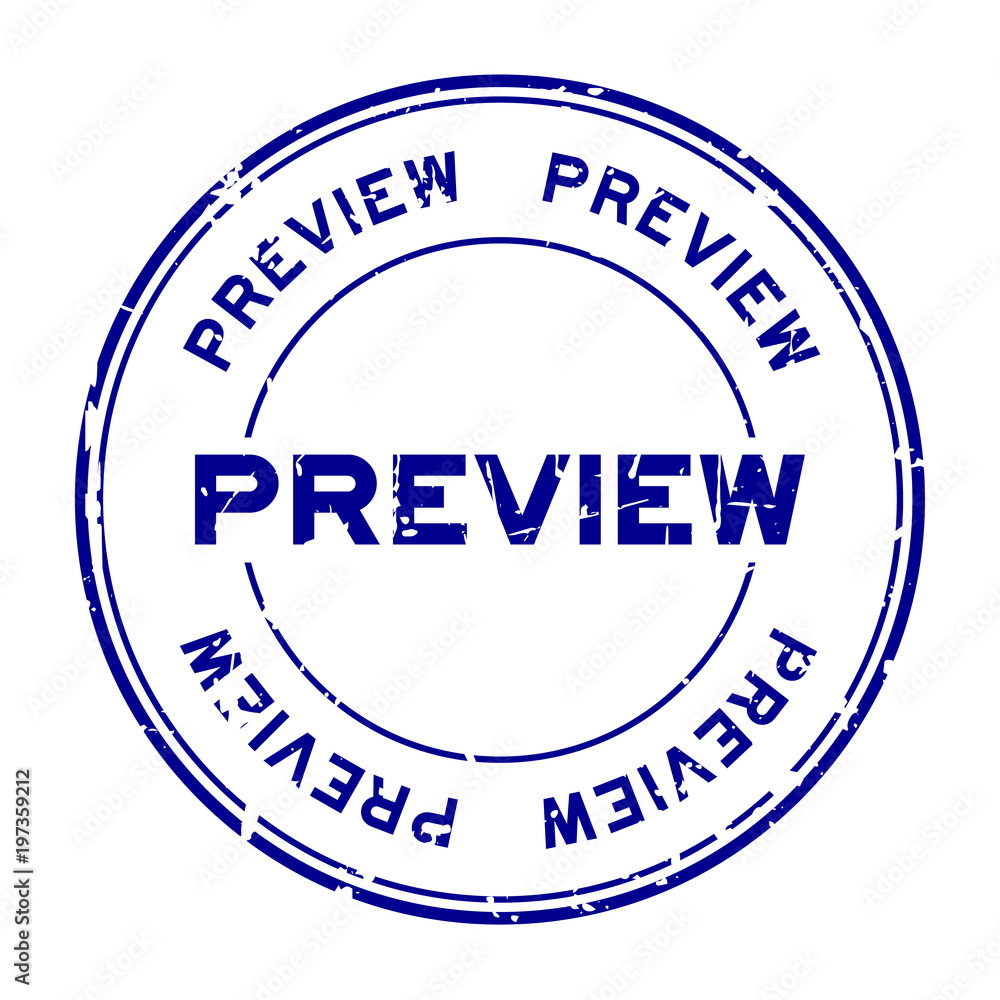 Grunge blue preview round rubber seal stamp on white background Grunge blue preview round rubber seal stamp on white background
