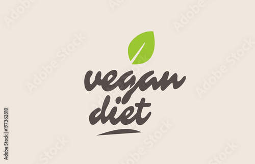 vegan diet word or text with green leaf. Handwritten lettering suitable
