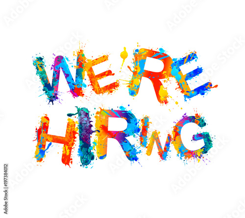 We are hiring. Splash paint letters