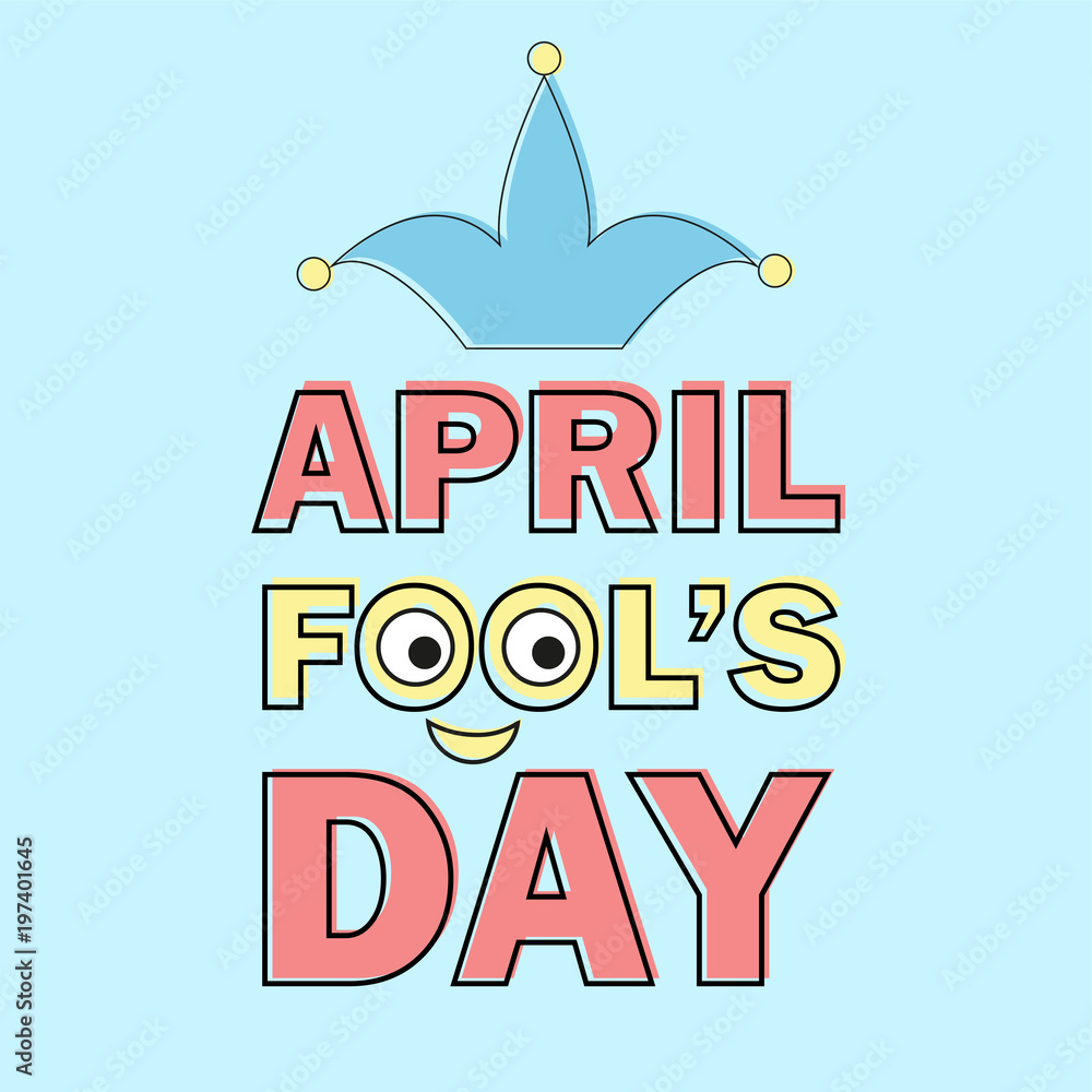 April Fools Day text and funny element vector illustration for greeting card April Fools Day text and funny element vector illustration for greeting card