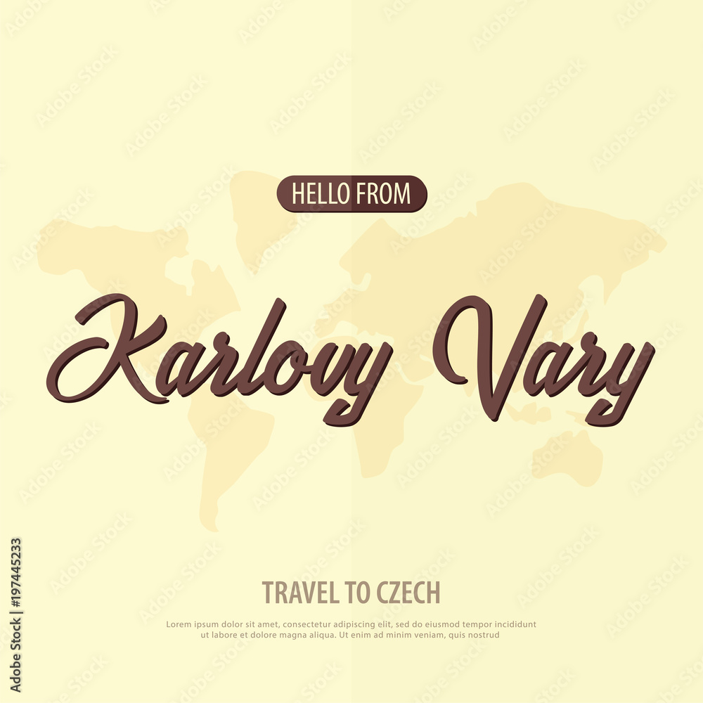 Hello from Karlovy Vary. Travel to Czech Republic. Touristic greeting card. Vector illustration