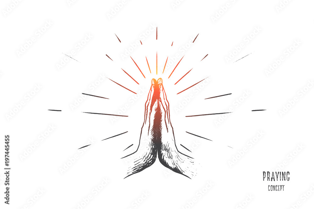 Fototapeta premium Praying concept. Hand drawn hands in praying position. Prayer to god with faith and hope isolated vector illustration.