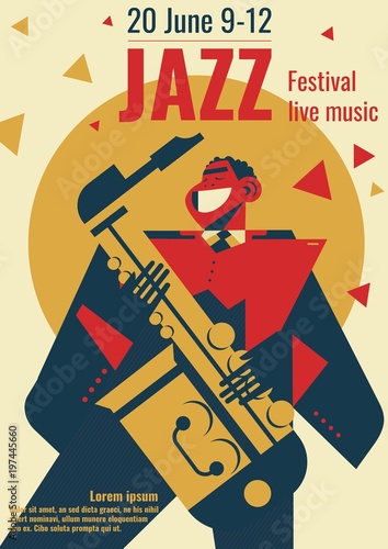 Jazz music festival poster vector illustration. Jazz club band concert placard flat retro or modern design template of black jazzman man playing saxophone for jazz festival advertisement