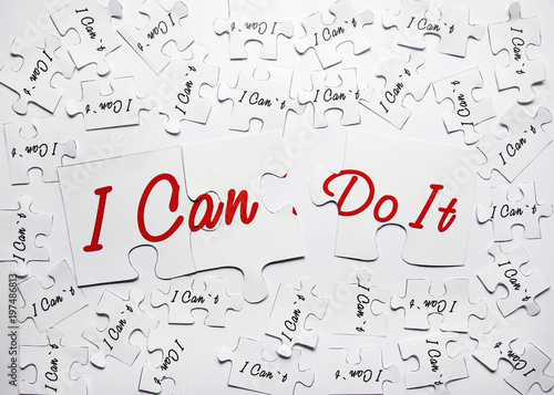 I can do it. Words of motivation. Concept motivational message of ability and possibility. I can t and i can are written on puzzle pieces.