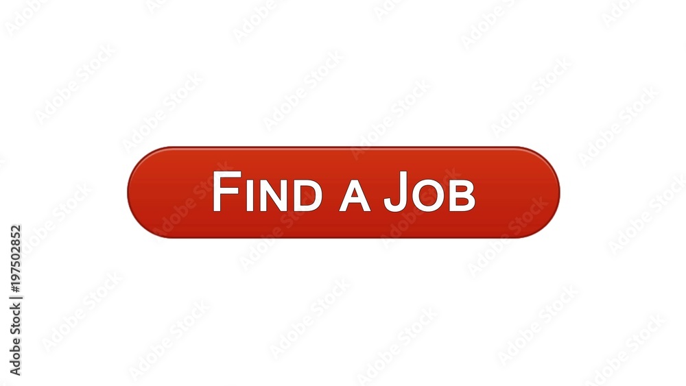 Find a job web interface button wine red color, employment advertisement online Find a job web interface button wine red color, employment advertisement online