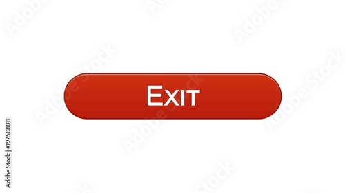 Exit web interface button wine red color, application log-out, internet design