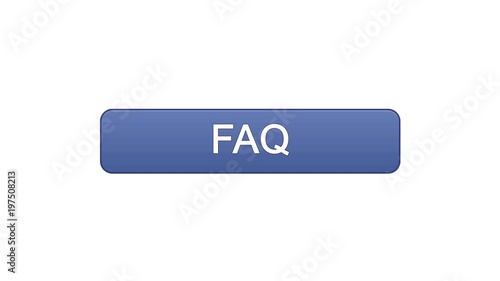 FAQ web interface button violet color, customer assistance, online support