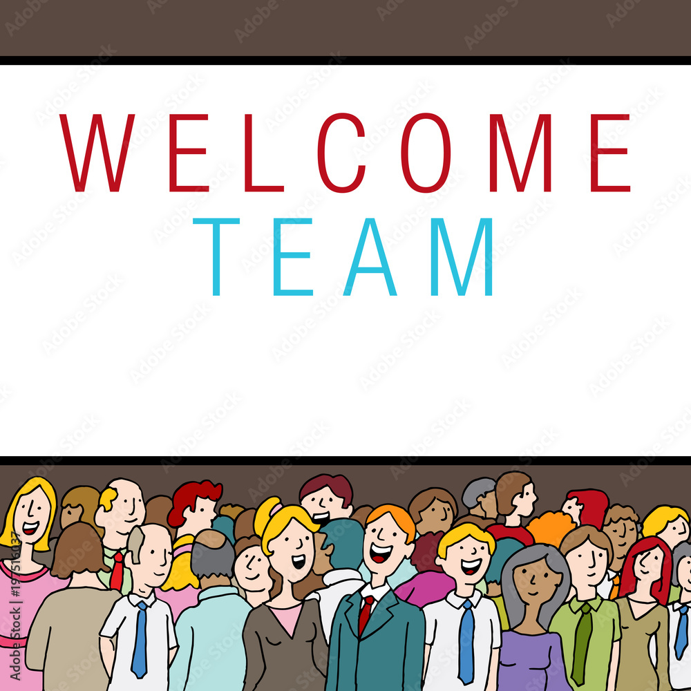 Crowd of People at Company Event Welcome Team State Crowd of People at Company Event Welcome Team State