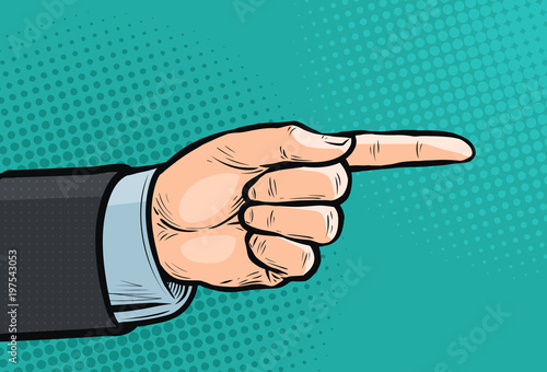 Pointing hand, forefinger, index finger. Pop art retro comic style. Cartoon vector illustration