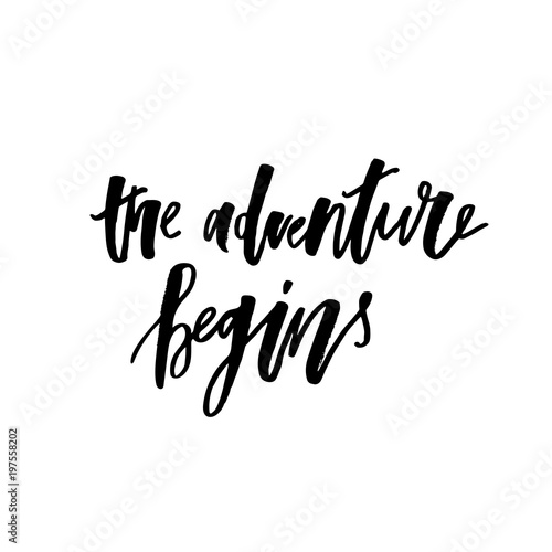 the adventure begins text lettering black