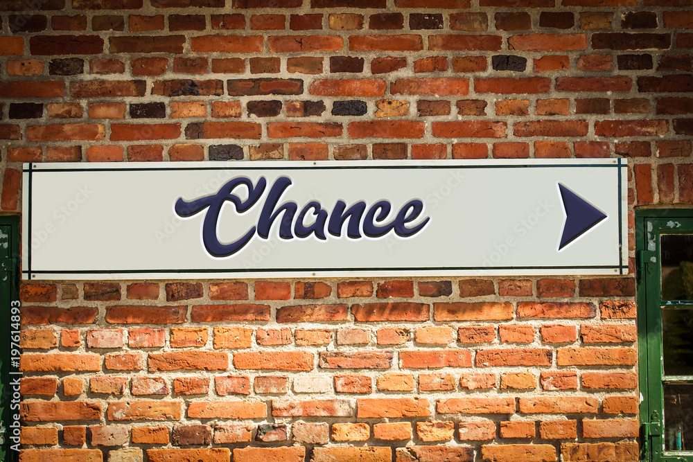 Fototapeta premium Schild 318 - Chance