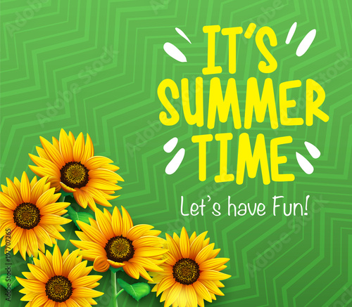 It's Summer Time Let's Have Fun Poster with 3D Sunflowers in Green Gradient Background with Pattern. Vector Illustration
