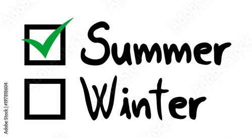 Summer or winter selection